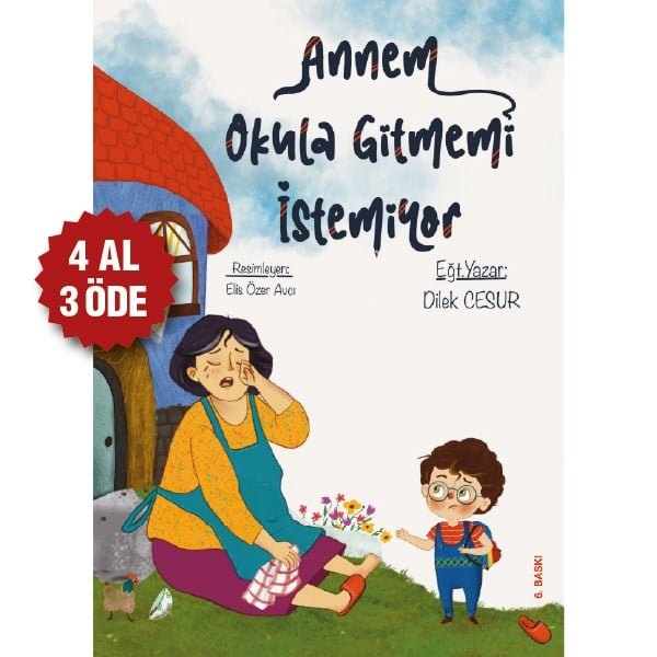 Annem Okula Gitmemi İstemiyor kitap kapağı